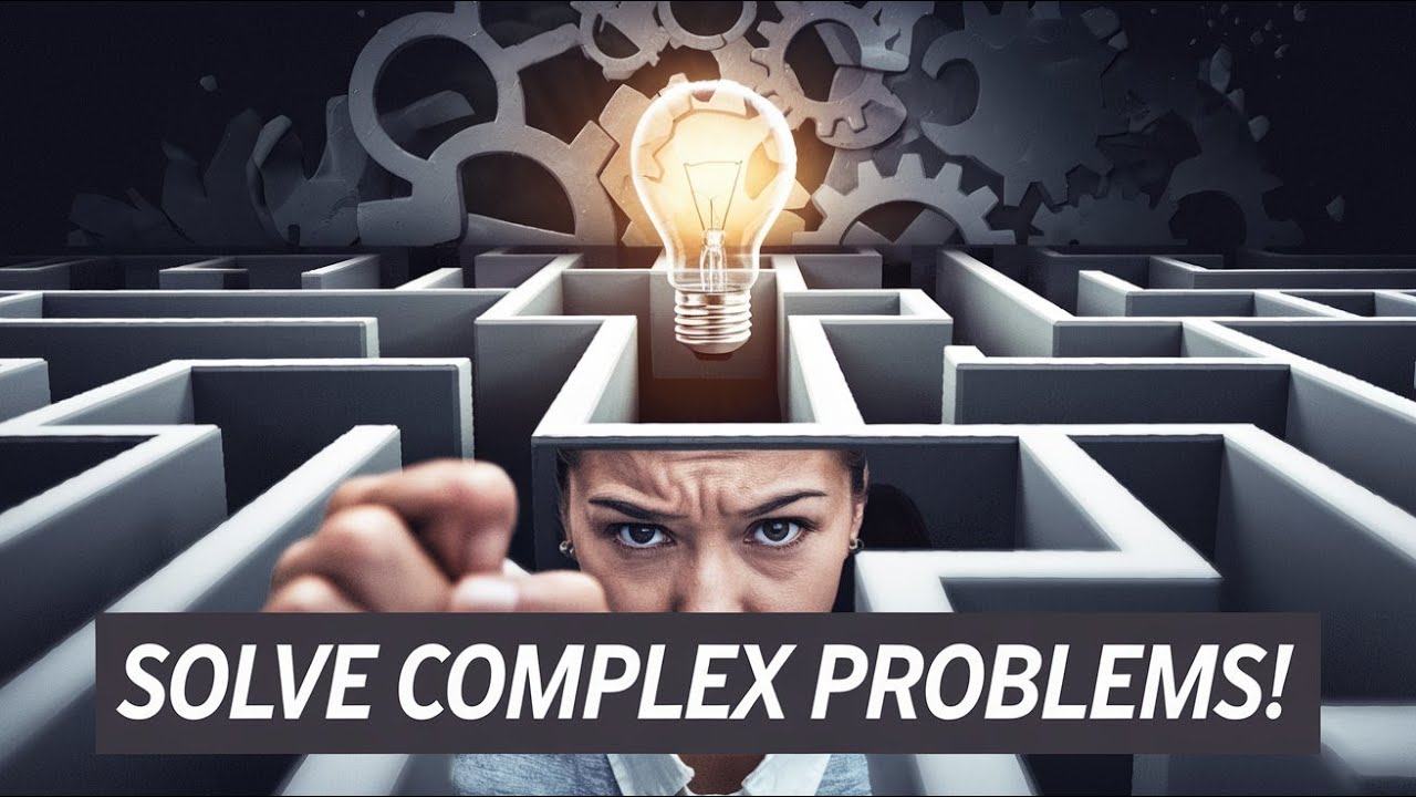 Master Creative Problem Solving: Innovative Solutions for Complex Challenges
