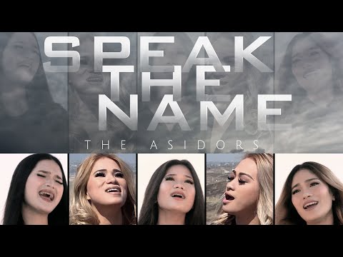 SPEAK THE NAME - THE ASIDORS 2021 COVERS