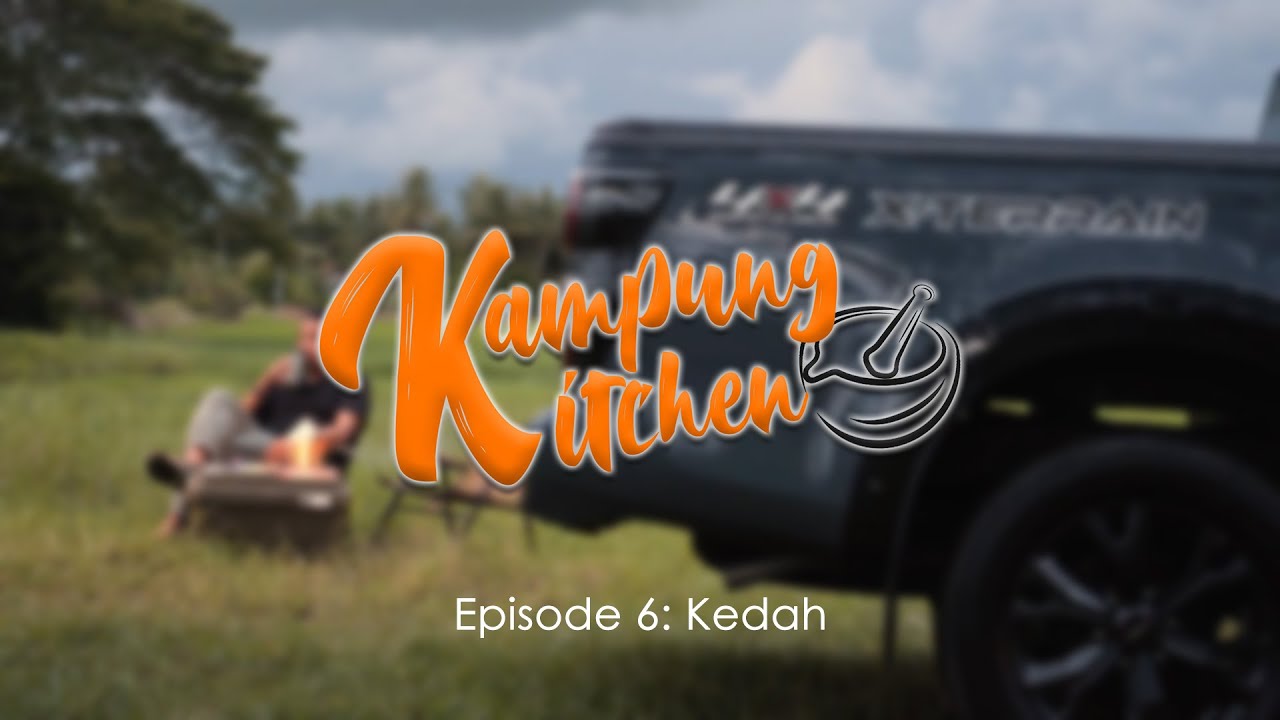 Kampung Kitchen I Kedah