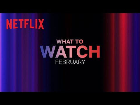 New on Netflix | February 2023