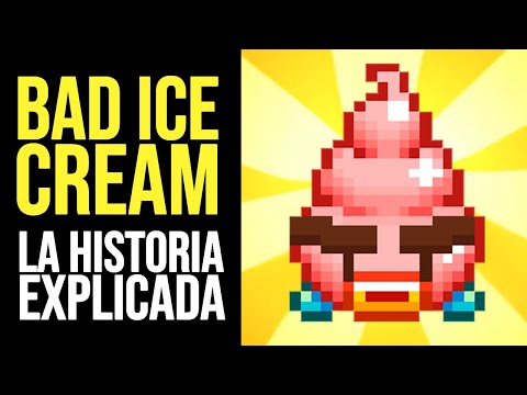 BAD ICE-CREAM: Toda la Historia Explicada