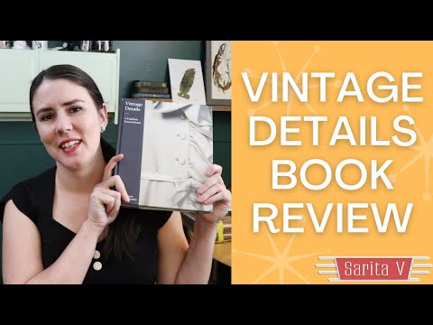 Admiring 1930s, 1940s, and 1950s fashion - my thoughts on the Vintage Details Book!