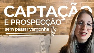 GUIA PRÁTICO PARA ATRAIR E CAPTAR CLIENTES SEM PASSAR VERGONHA