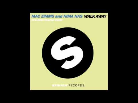 Nima Nas & Mac Zimms "Walk Away" Muzzaik Remix