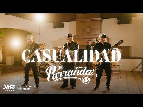 De Parranda - CASUALIDAD (Video Oficial)