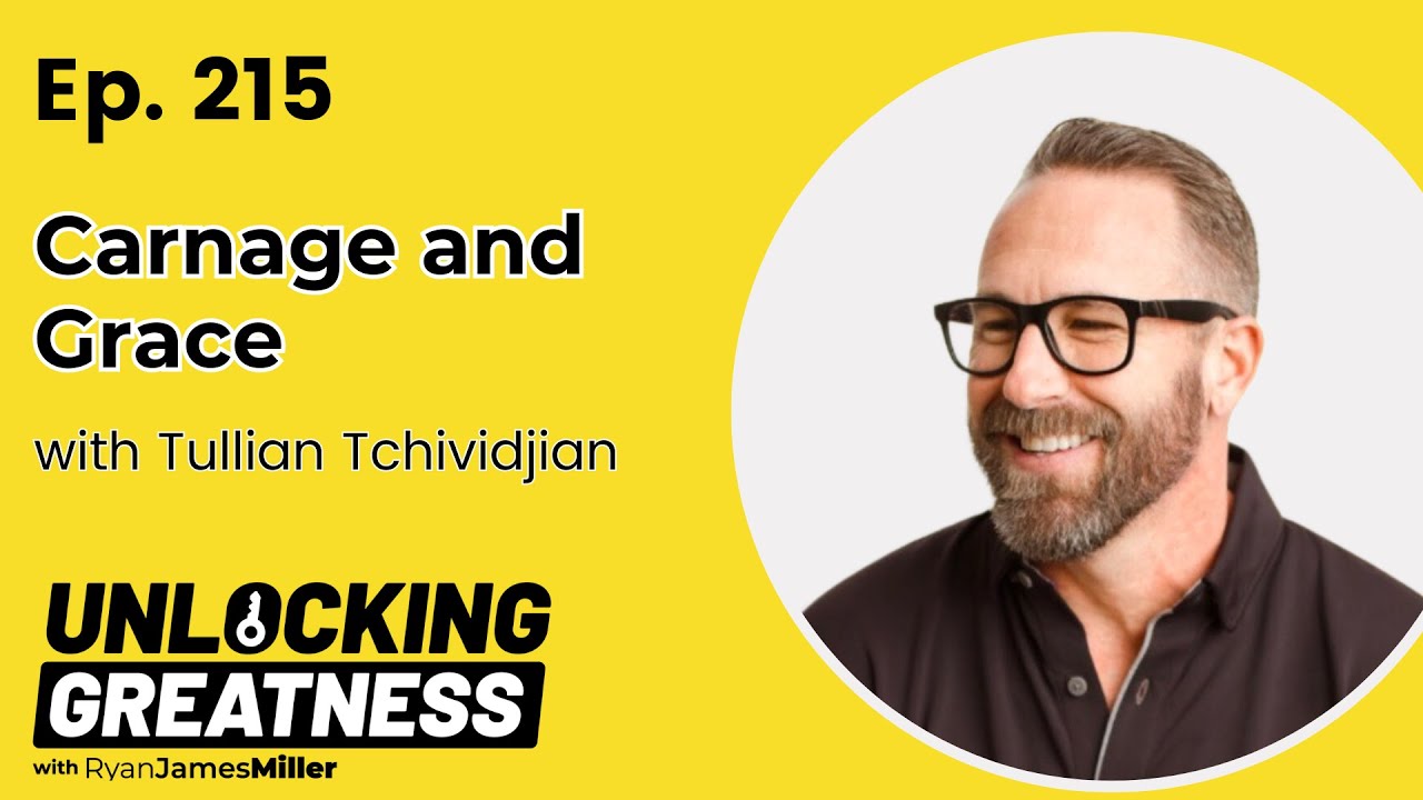 Carnage and Grace, with Tullian Tchividjian