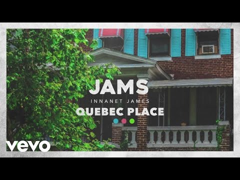 Innanet James - Jams (Audio) ft. Chaz French
