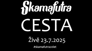 Video Cesta - Skamafutra - živě na výročním koncertě 23.7.2025