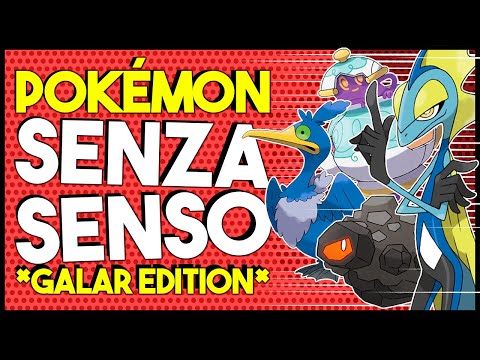 COSE SENZA SENSO in POKÉMON SPADA e SCUDO  *GALAR EDITION*