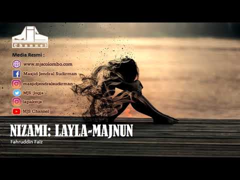 Ngaji Filsafat 221 : Nizami Ganjavi - Layla Majnun