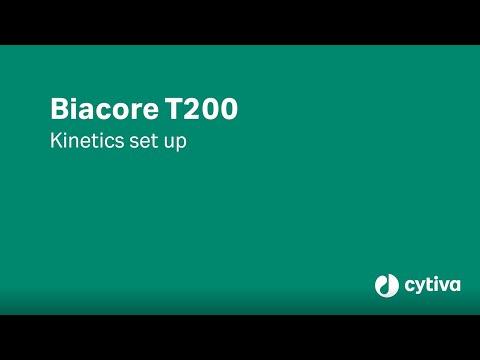 Biacore™ T200 system tutorial: How to set up a kinetic assay - Cytiva