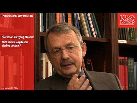 Professor Wolfgang Streeck: What Should Capitalism Studies Become?
