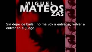Zas (Miguel Mateos)- Mi sombra en la pared (letra)