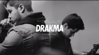 Drakma - Promesas [OFFICIAL VIDEO]