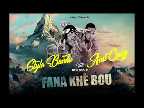 Styla Bando feat Ans t Crazy  Fana Khè Bou