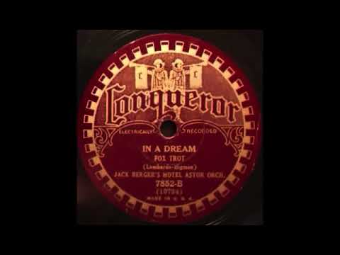 In A Dream by Gene Austin and His Orchestra, 1931