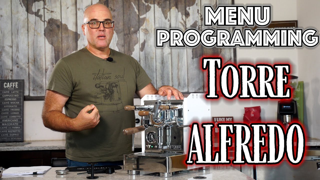 Intro: Menu Programming Torre Alfredo Espresso Machine