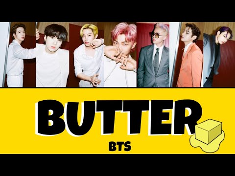Butter / BTS 【日本語訳・歌詞・カナルビ】(Lyrics)