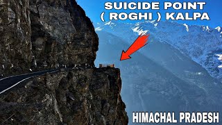 Suicide Point ( Roghi ) Kalpa  Way To Suicide Poin