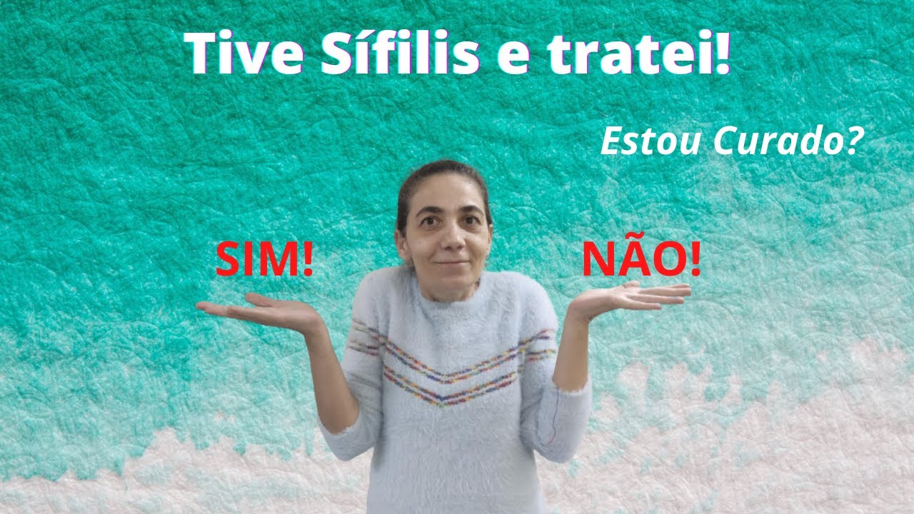 O que fazer após o tratamento da sífilis?