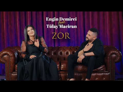 Engin Demirci feat. Tülay Maciran - Zor (Ayları Yaşarım Yıllar Zor)