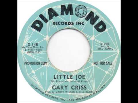 Gary Criss - Little Joe
