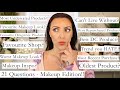 21 Questions Makeup Edition Allie Glines