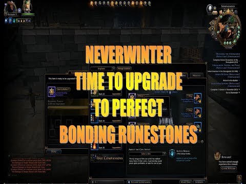 Neverwinter UPGRADING FROM GREATER TO PERFECT BONDING RUNESTONES