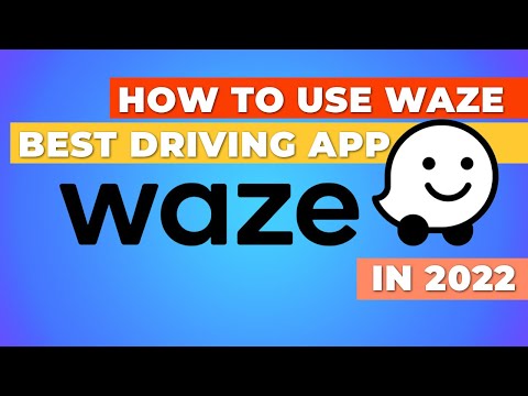 How To Use Waze: The Best Driving App