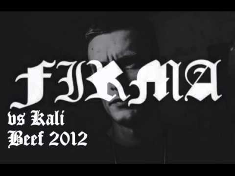 Firma vs Kali - Beef 2012