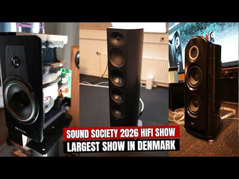 Sound Society 2026 - Walkaround | Denmarks Biggest Audio Show