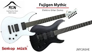 Video thumbnail for Fujigen Mythic Elektro Gitar Demo JMY2ASHE / OPW by senkopmuzik