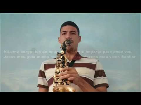 Perfil do louvor - Marcos Antônio. Solo sax Klauniston Gomes
