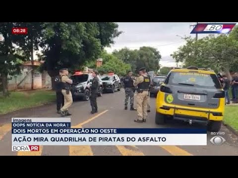 Piratas do Asfalto: Operação da polícia termina com dois mortos no Paraná