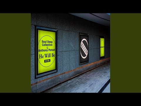 He Will Be (Vocal Mix)