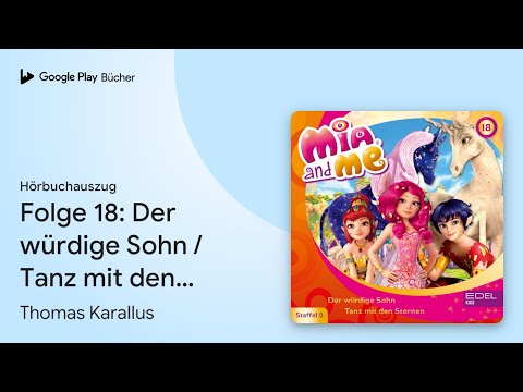 „Folge 18: Der würdige Sohn / Tanz mit den…“ von Karin Lehmann · Hörbuchauszug