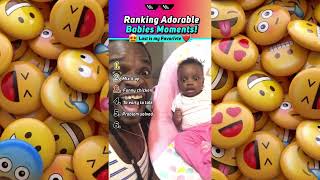 Ranking Top Adorable Babies Moments!