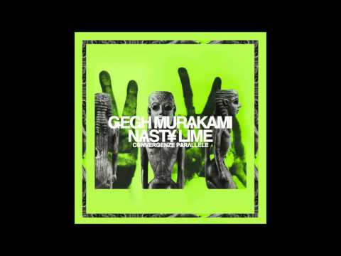 08 - Gegh Murakami & Nasty Lime - Spirito Nell'Etere