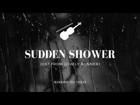 ECLIPSE - Sudden Shower 소나기 (OST from \Lovely Runner\) - Marjorie Teo Violin Cover