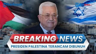 BREAKING NEWS: Kronologi Presiden Palestina Lolos dalam Percobaan Pembunuhan, 1 Pengawalnya Tewas