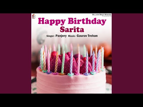 Happy Birthday Sarita