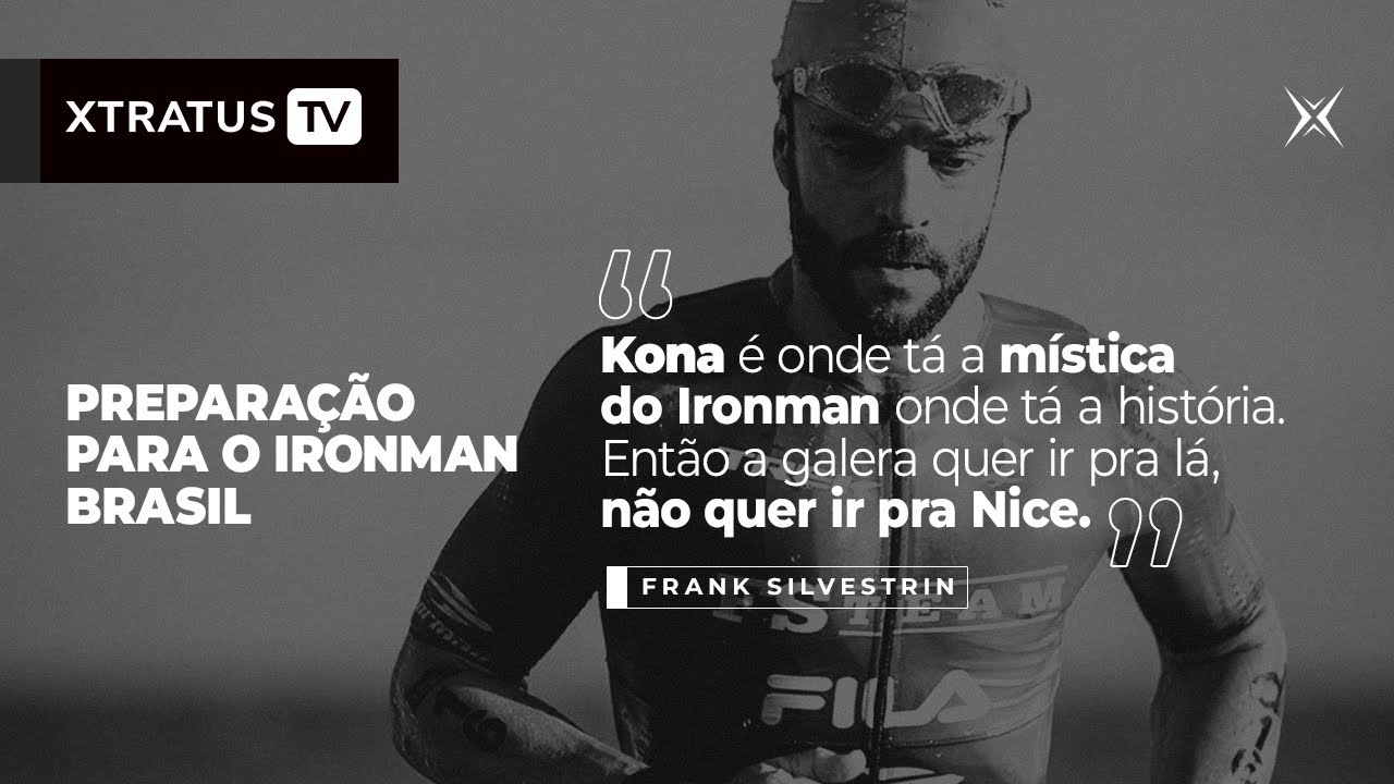 IRONMAN BRASIL: preparação com Frank Silvestrin
