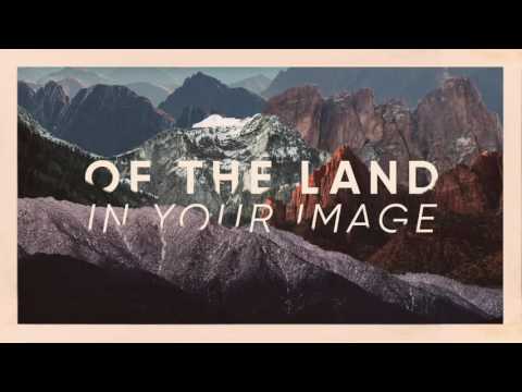 Of The Land - In Your Image (Audio Only)