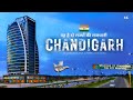 Chandigarh City 4K Cinematic and Informative Video | चंडीगढ़ शहर - भारत की पहली 