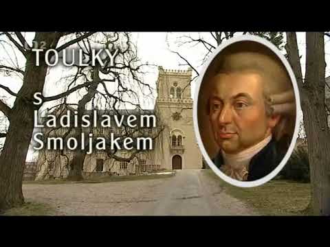 Toulky s Ladislavem Smoljakem 05 - Rod Lažanských