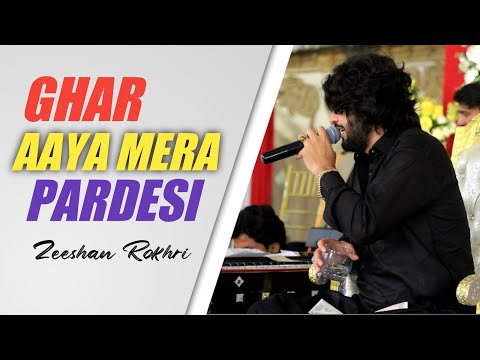 Ghar Aaya Mera Pardesi (Ab Dil Tod Ke Mat Jana) Zeeshan Khan Rokhri Latest Saraiki & Punjabi Songs