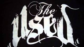 The Used - Put Me Out (CD Quality)