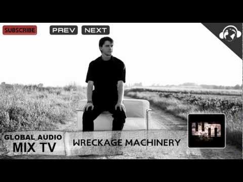 WRECKAGE MACHINERY - Exclusive Artist Mix