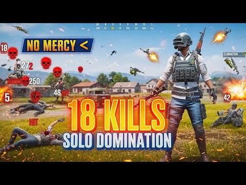 No Mercy in Erangel 🔥18 Kills Highlight ☝ Solo Domination PUBG Mobile