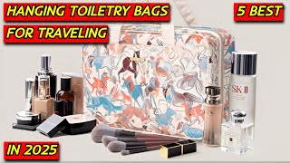 5 Best Hanging Toiletry Bags for Traveling in 2025 | Top Travel Organizers